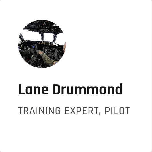 Circular cockpit photo of Lane Drummond with the title 'Lane Drummond' and subtitle 'Training Expert, Pilot'